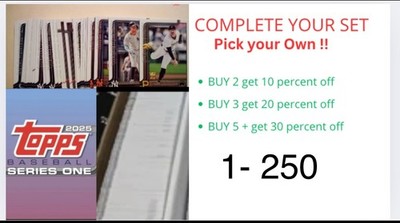 2025 Topps Series 1 Baseball Singles Cards  1-250 You Pick Complete Your Set