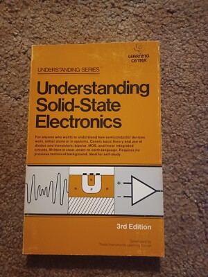 Understanding Solid-State Electronics 3rd Edition Self Teaching Course In Basic