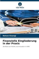Finanzielle Eingliederung In Der Praxis Nelson Kizangi Taschenbuch 76 S. Deutsch
