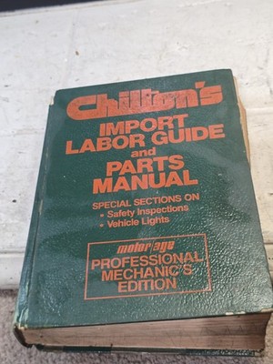 1981 Chiltons Professional Import Labor Guide & Parts Manual Shop Book 6998 