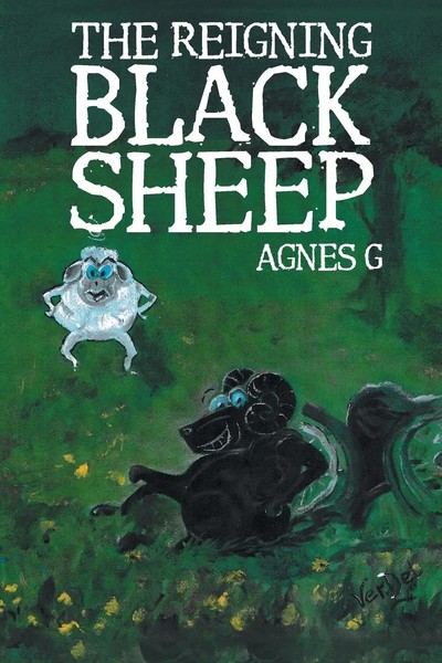 Agnes G | The Reigning Black Sheep | Taschenbuch | Englisch (2019) | Xlibris Au-image