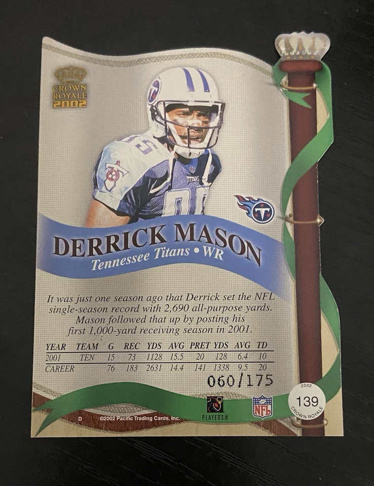 2002 Pacific Crown Royale Blue /175 Derrick Mason #139 Titans - Image 2 of 2