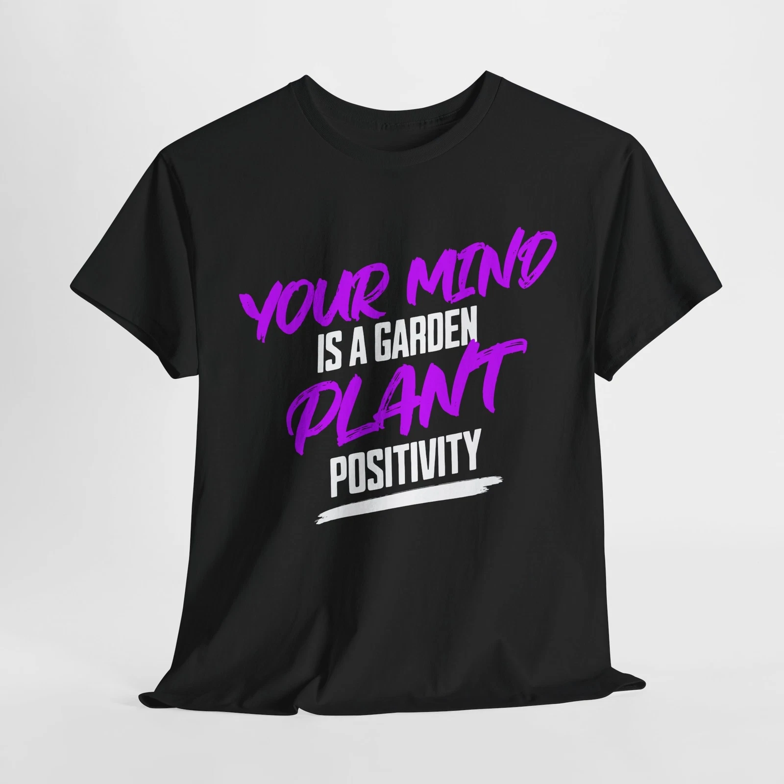Plant Positivity Unisex Graphic T-shirt, Streetwear Clothing, Motivational Shirt