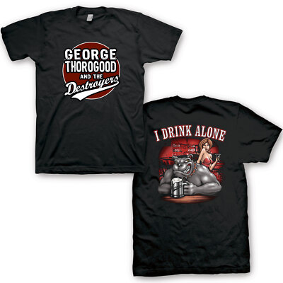 George Thorogood I Drink Alone T-Shirt