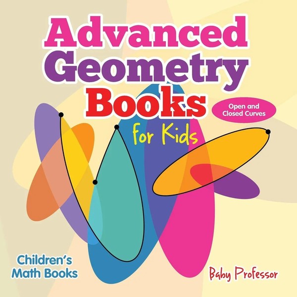 Advanced Geometry Books For Kids - Open And Closed Curves Children's Math Books-image
