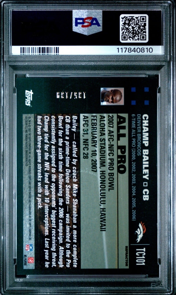 2007 Topps Chrome Champ Bailey Red Refractor /139 PSA 9 HOF POP 4 BRONCOS - Image 2 of 3