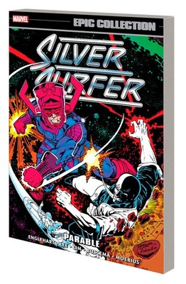 SILVER SURFER EPIC COLLECTION: PARABLE by Marvel Various