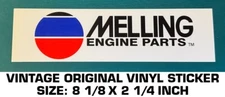 MELLING ENGINE PARTS VINTAGE ORIGINAL VINYL DECAL STICKER - RACING - PERFORMANCE