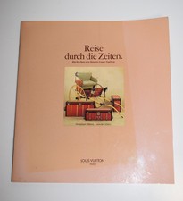 LOUIS VUITTON Reise durch die Zeiten Rückschau des Hauses Louis Vuitton Deutsch