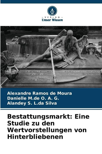 Bestattungsmarkt: Eine Studie Zu Den Wertvorstellungen Von Hinterbliebenen-image