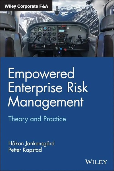 Empowered Enterprise Risk Management | Theory And Practice | Jankensgard (U. A.)-image