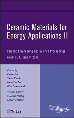 Kevin M. Fox Ceramic Materials for Energy Applications II (Hardback) (UK IMPORT)