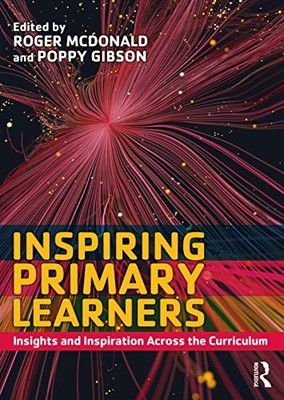 Inspiring Primary Learners: Insights and Inspiration...