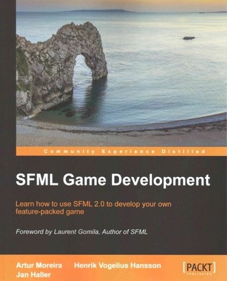 SFML Game Development : Learn How to Use Sfml 2.0 to Develop Your Own Feature...