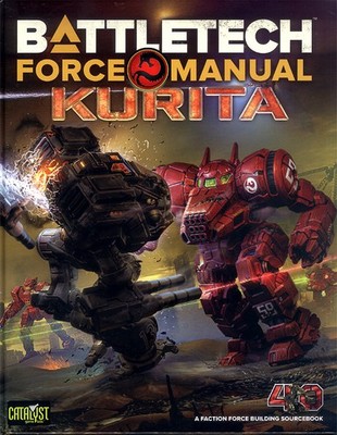 BattleTech - Force Manual Kurita, Catalyst Game Labs 35271