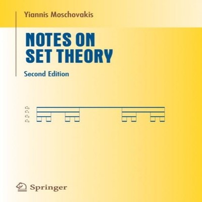 Notes on Set Theory Yiannis Moschovakis Paperback Springer Nature