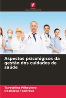 Aspectos PsicolóGicos Da GestãO Dos Cuidados De SaúDe Mihaylova (U. A.) Buch