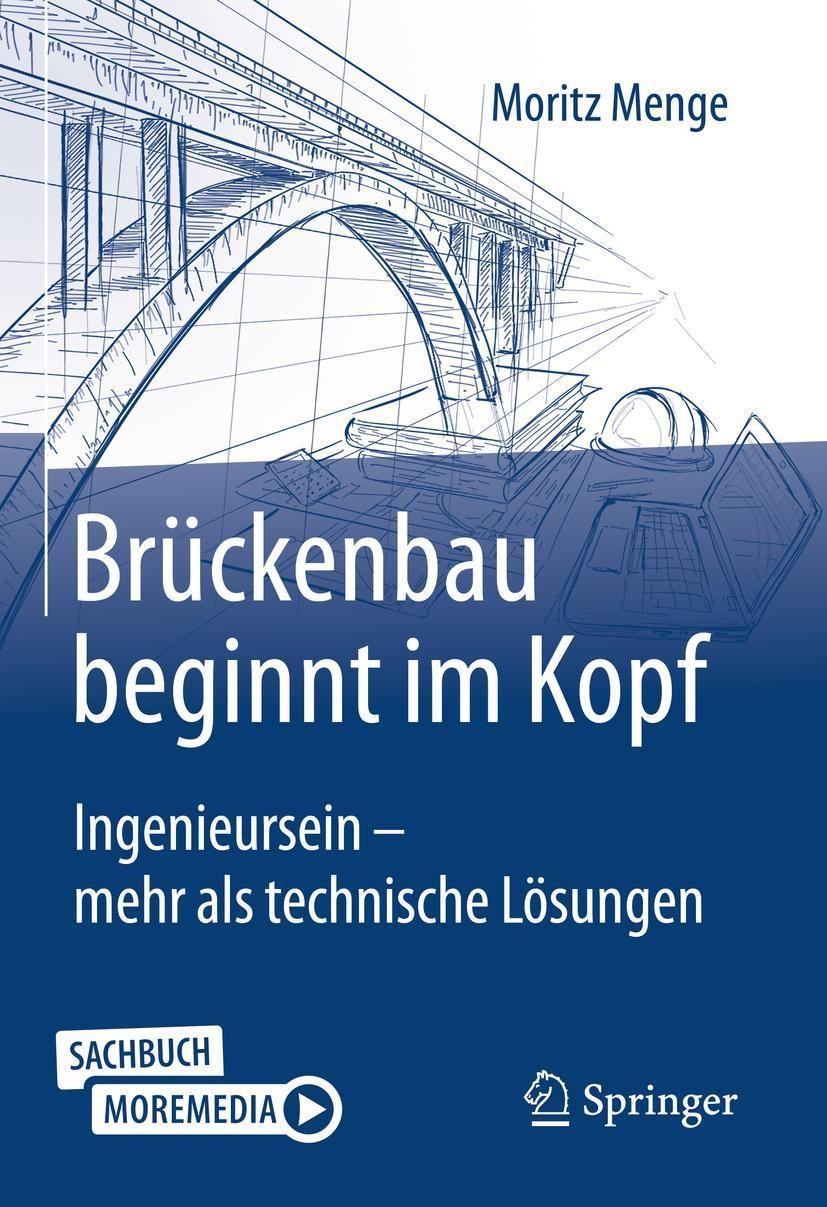 Brückenbau beginnt im Kopf Moritz Menge