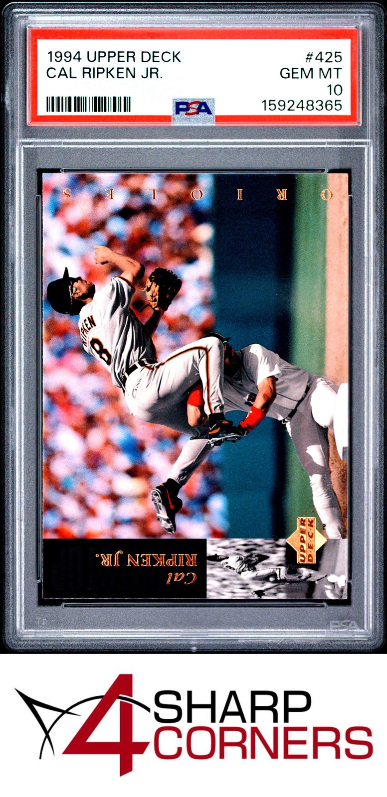 1994 UPPER DECK #425 CAL RIPKEN JR. ORIOLES HOF PSA 10 view 1