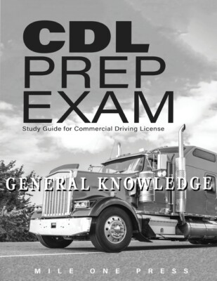 Cdl Prep Exam: General Knowledge