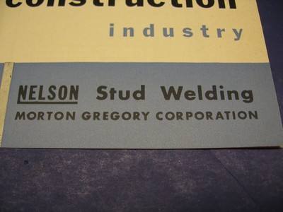 Nelson Stud Welding 1955-65 Catalog Asbestos Instruction Morton Gregory  Corp. | eBay