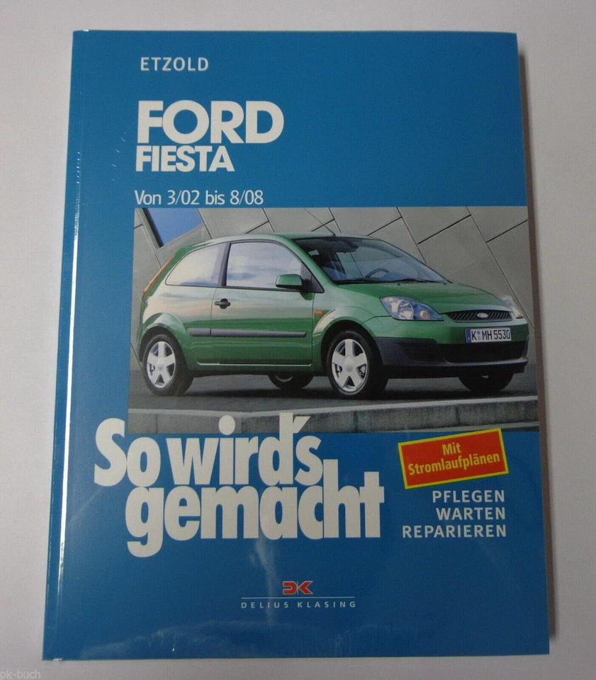 Reparaturanleitung So wird's gemacht Ford Fiesta / Mazda 2, Bj 03/2002 - 08/2008 - Bild 1 von 1