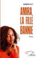 Amira, La Fille Bannie Roman JoséPhine Loppy Taschenbuch Harmattan SéNéGal 90 S.
