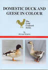 Domestic Duck and Geese in Colour by Michael Roberts (Paperback, 1986)