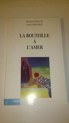 Die bittere Flasche - M. Faruch & J. Vergnes - Metropolis (selten)