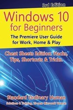 Windows 10 for Beginners. Revised & Expanded 3rd Edition Ordinary Human Buch