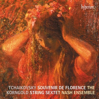 The Nash Ensemble - Tchaikovsky & Korngold: String Sextets [New CD]