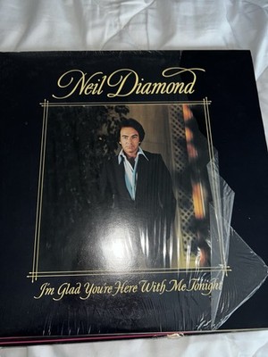 Neil Diamond Vinyl Album Vintage I'm Glad You're Here with Me Tonight