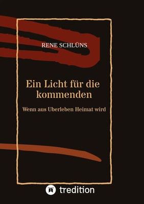 Rene Schlüns | Ein Licht für die kommenden | Taschenbuch | Deutsch (2025)