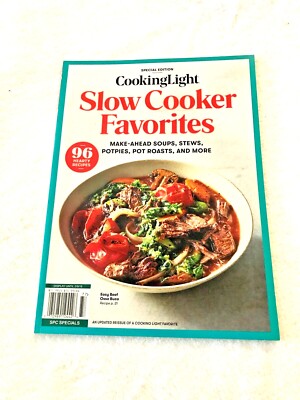 Cooking Light  '' Slow Cooker Favorites ''     2018.       BRAND NEW
