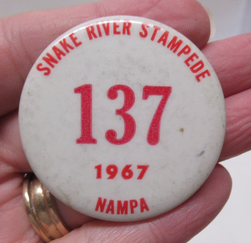 1967 - SNAKE RIVER STAMPEDE - 137 - NAMPA - BADGE or PINBACK BUTTON - # 1917