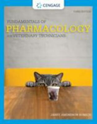 Fundamentals of Pharmacology for Veterinary Technicians + Mindtap Course List...