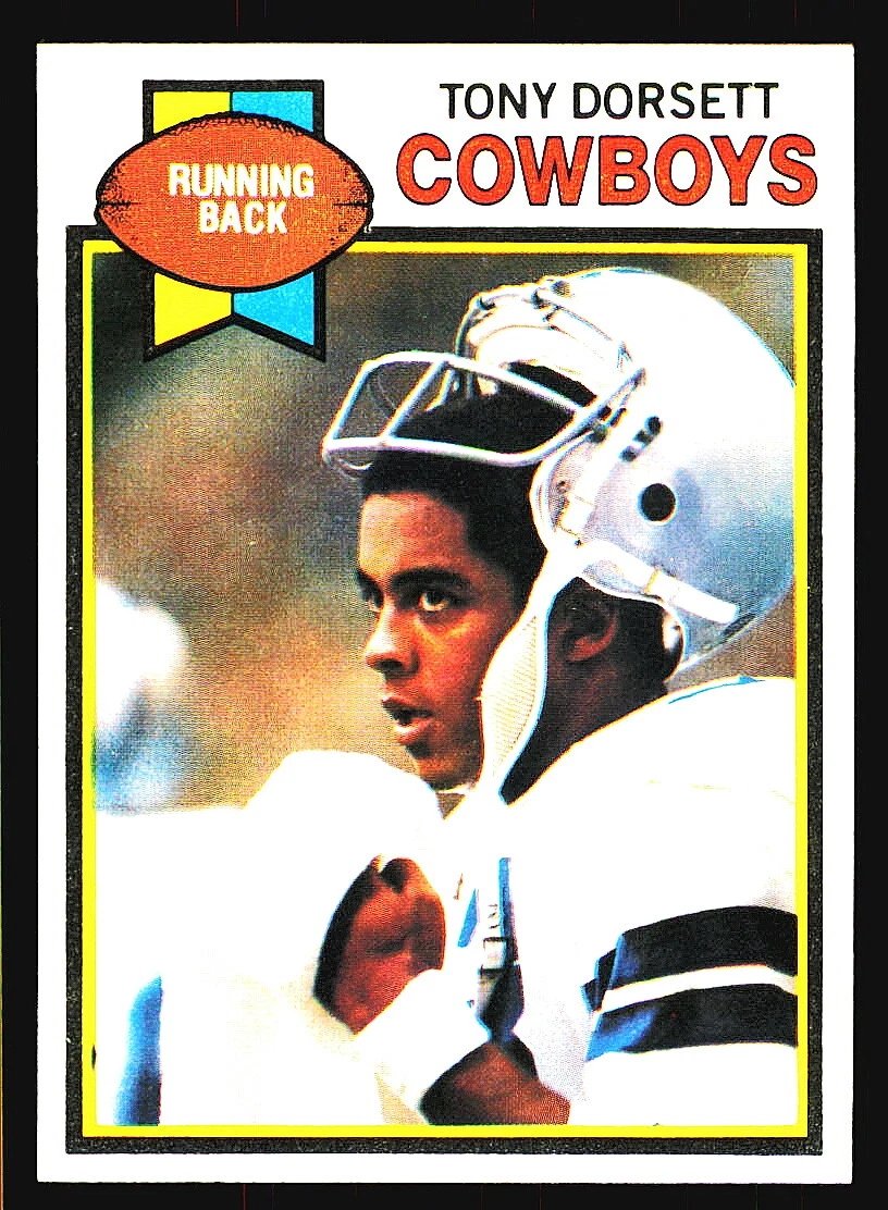 1979 Topps Tony Dorsett Cream Colored Back Dallas Cowboys