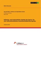 Martin Neumann | Haftungs- Und Strafrechtliche Aspekte Des Sports. Zur Zivil-...