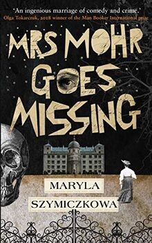 Mrs Mohr Goes Missing: An ingenious marriage of co... | Buch | Zustand sehr gut