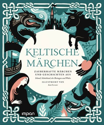 Keltische Märchen | Chronicle Books | Buch | 176 S. | Deutsch | 2022