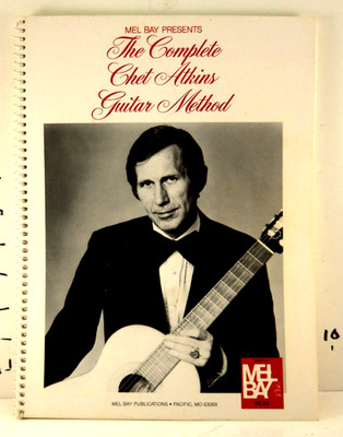 1982 Mel Bay Presents 'The Complete Chet Atkins  Guitar Method' book - used