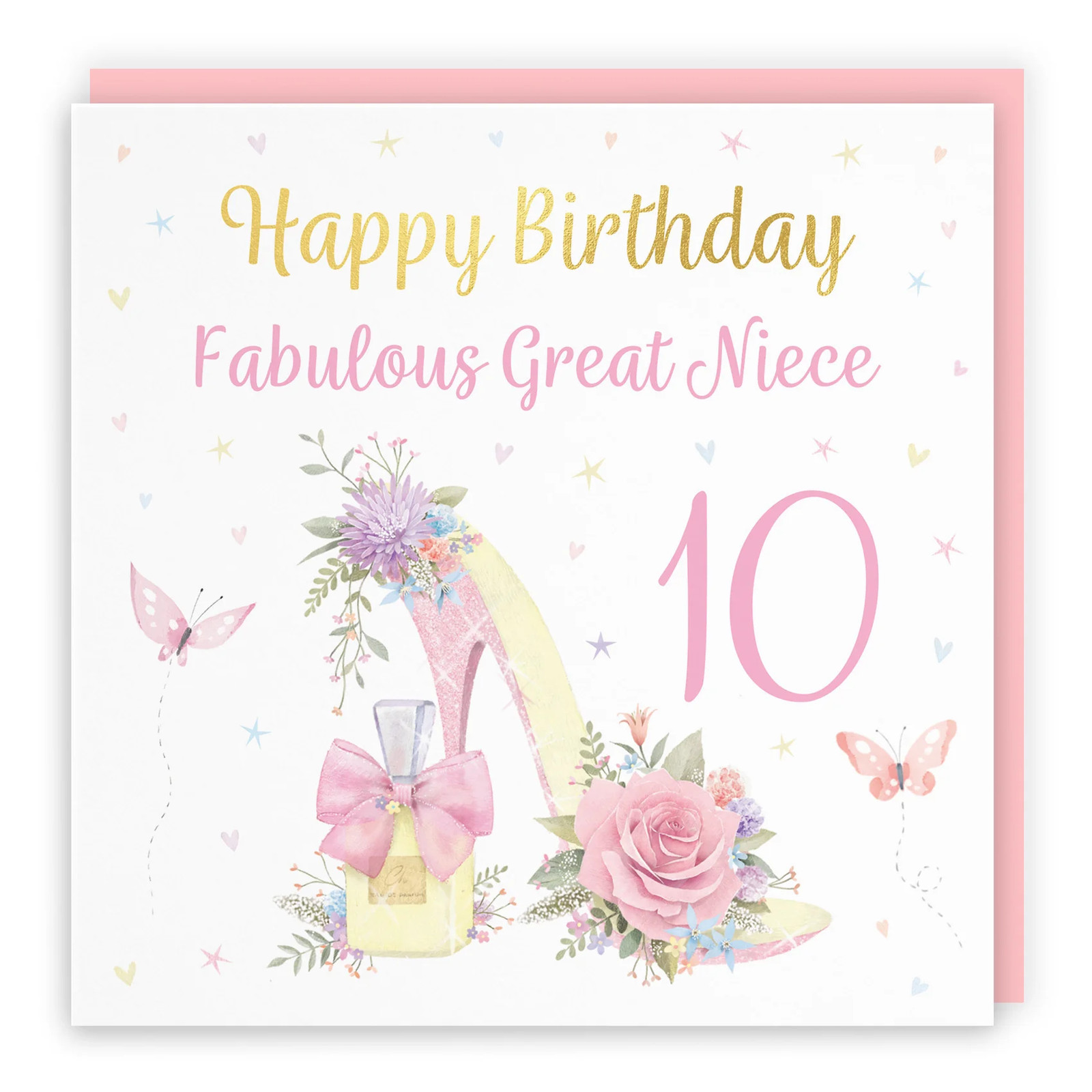 10th Great Niece High Heel And Perfume Birthday Card Gold Foil Milo's Gallery