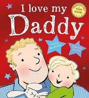 Giles Andreae - I Love My Daddy - Paperback - G245Z