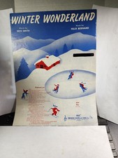 Winter Wonderland Sheet Music by Dick Smith and Felix Bernar VG B2