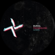 BURIAL / KODE 9 - PHONEGLOW / EYES GO BLANK - Vinyl Record 12Inch - K600z