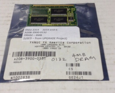 Fanuc,A20B-3900-0132, Modules  4MB DRAM USED from Upgrade Project