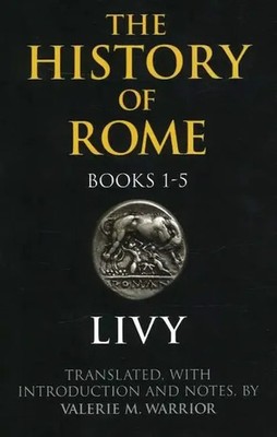 The History of Rome, Books 1-5 | Livy | Englisch | Taschenbuch | 2006