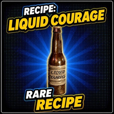 FALLOUT 76 PC | RECIPE: LIQUID COURAGE | RARE REWARD