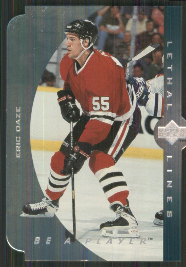 1995-96 Be A Player Lethal Lines #LL4 Eric Daze Chicago Blackhawks TW1094