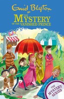 Enid Blyton | The Mystery Series: The Mystery Of The Vanished Prince | Buch